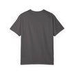 Pain Made Me Real Unisex Garment-Dyed T-Shirt, Motivational Tee, Comfort Wear