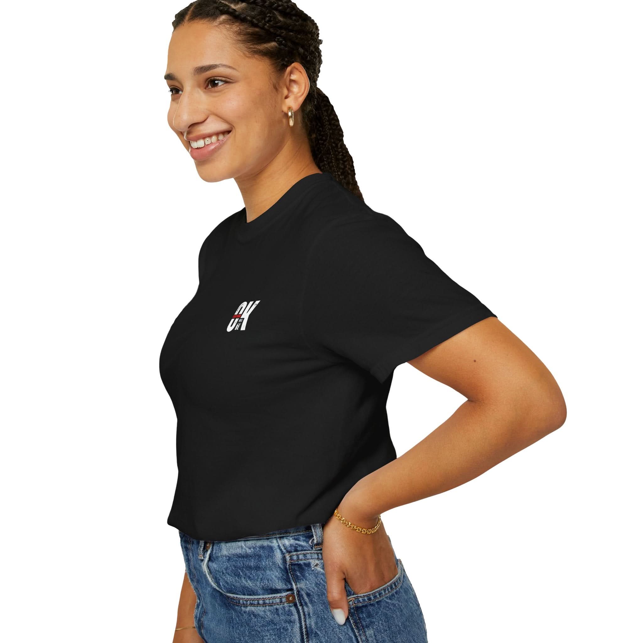 Everything will be OK shirt ,Unisex Garment-Dyed T-Shirt