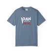 Pain Made Me Real Unisex Garment-Dyed T-Shirt, Motivational Tee, Comfort Wear