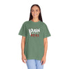 Pain Made Me Real Unisex Garment-Dyed T-Shirt, Motivational Tee, Comfort Wear