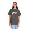 Pain Made Me Real Unisex Garment-Dyed T-Shirt, Motivational Tee, Comfort Wear