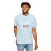 Pain Made Me Real Unisex Garment-Dyed T-Shirt, Motivational Tee, Comfort Wear